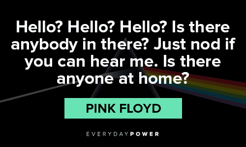 Impactful Pink Floyd Quotes