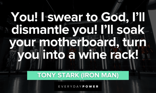 25 Iron Man Quotes From The Marvel Icon | Everyday Power