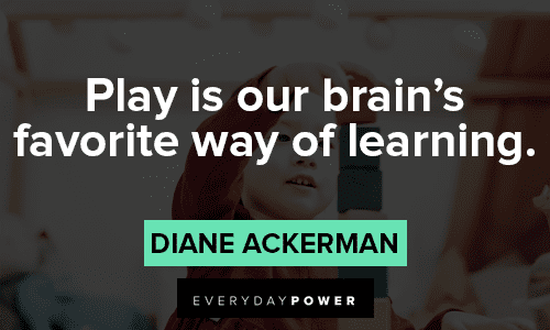 Preschool Quotes About Playing