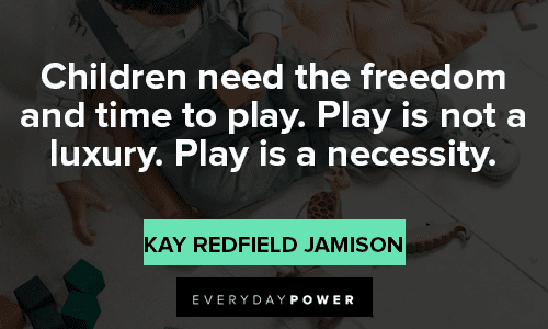 Preschool Quotes About Play
