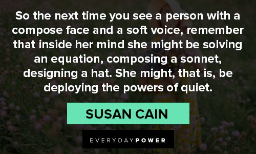Uplifting Quotes about quiet people