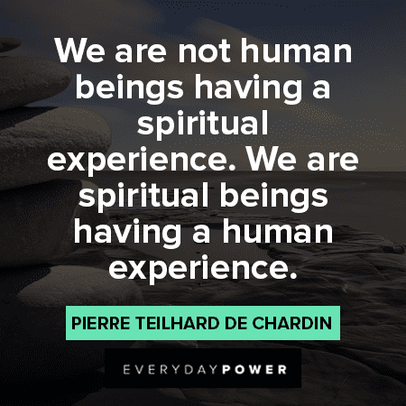 Spiritual Quotes About Human Experience