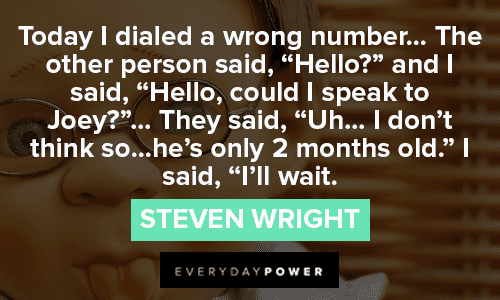 Funny Steven Wright Quotes