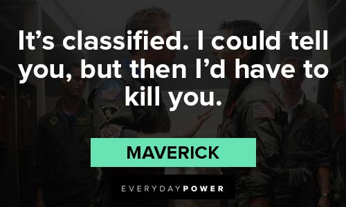 Top Gun quotes to killing