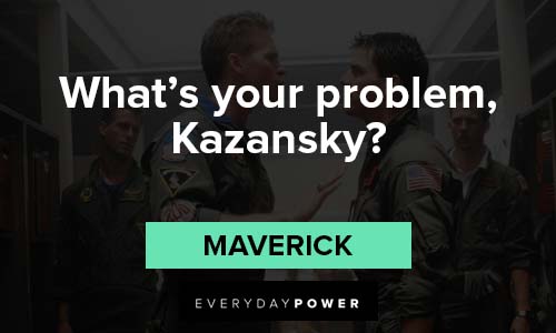 Top Gun quotes about problem