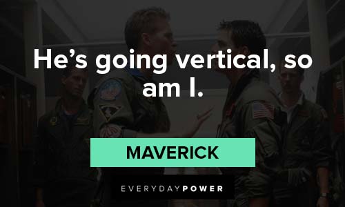 Top Gun quotes about vertical