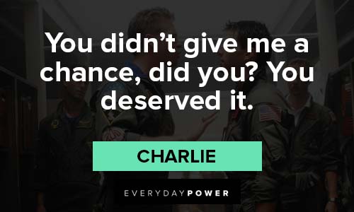Top Gun quotes about give me a chance