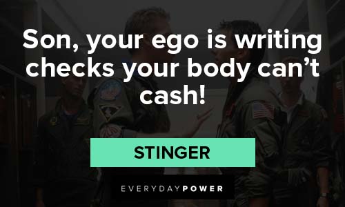 Top Gun quotes about Ego