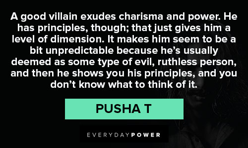 villain quotes about principles