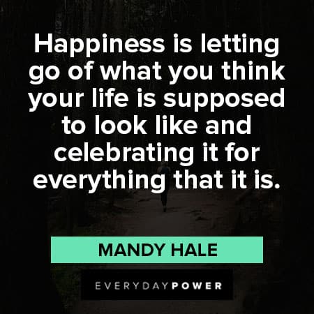 Walk away quotes about happiness