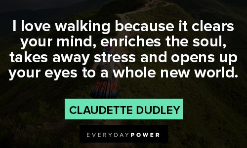Walking quotes about Stress