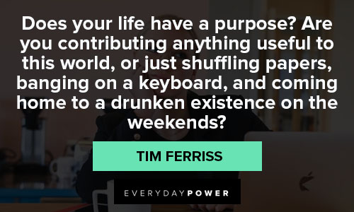 Weekend Quotes about purpose