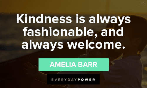 Welcome Quotes about kindness