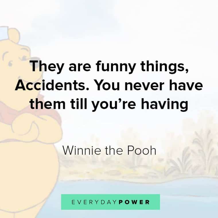Winnie the Pooh quotes about accidents