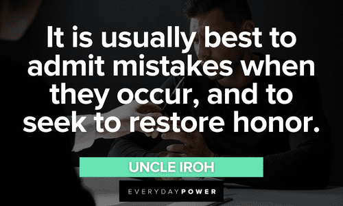 Uncle Iroh quotes about mistakes