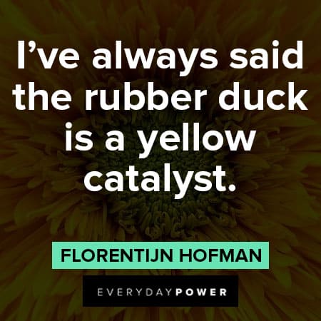 Yellow Quotes About Ducks