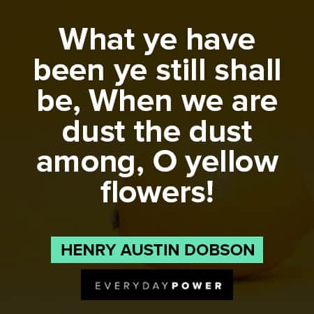 Yellow Quotes About Flowers