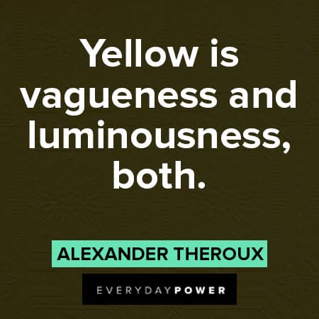 Beautiful Yellow Quotes