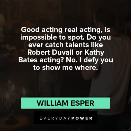 acting quotes about real acting