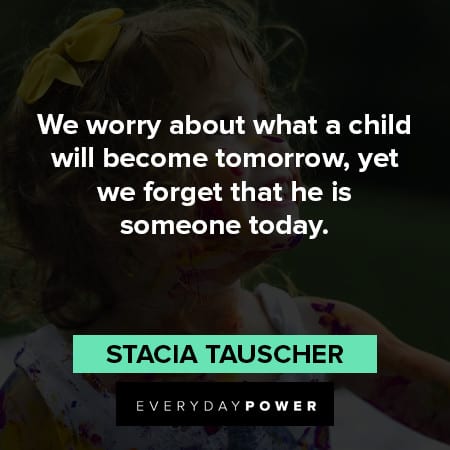 children quotes about children future