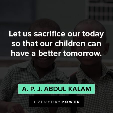 children quotes about sacrifice