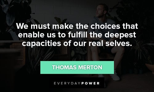 decision quotes for making the choices