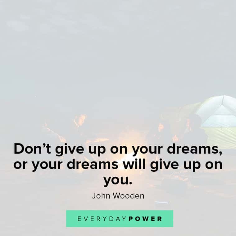 dream big quotes about don't give up on your dreams