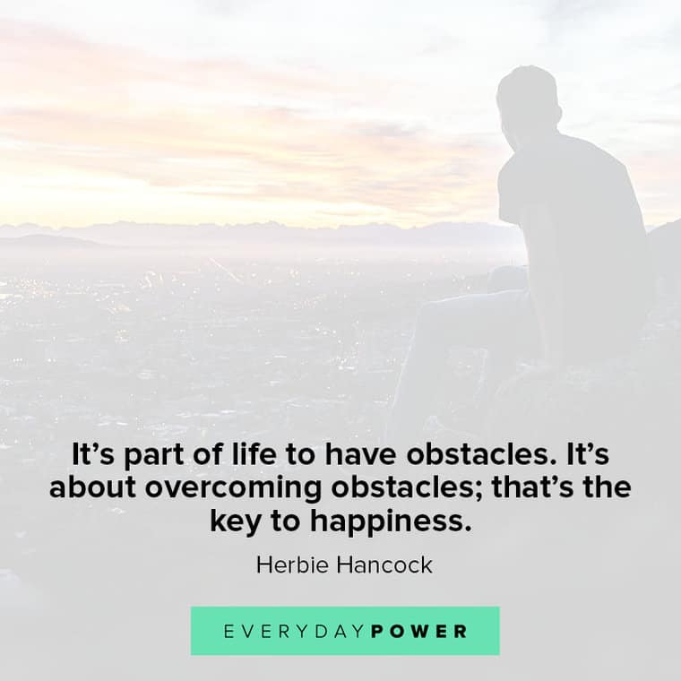 dream big quotes about obstacles the key to happiness