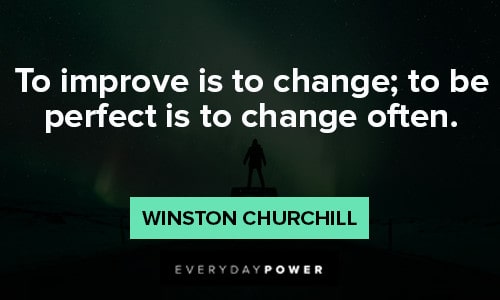 empowering quotes to improve is to change
