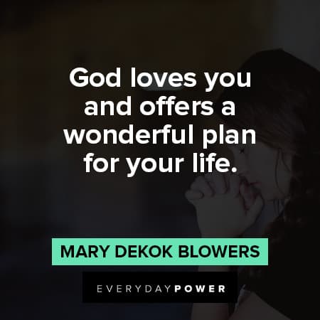 God is good quotes about God loves you and offer a wonderful plan for your life