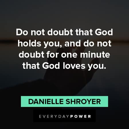 God is good quotes that God holds you