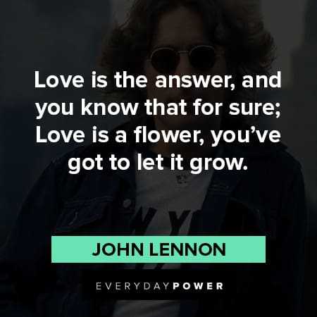 John Lennon Quotes about love