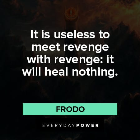 Lord of the Rings quotes about revenge