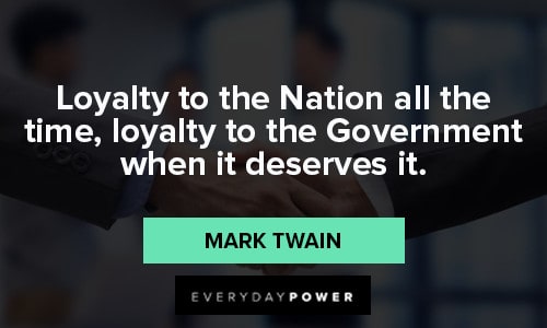 loyalty quotes for the nation