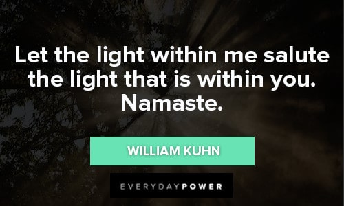 namaste quotes about the light within me sallute the light that is within you