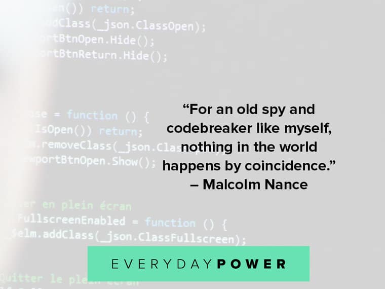 spy quotes about nothing in the world happens by coincidence