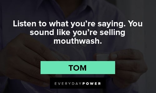 Taxi Driver quotes about Listen to what you're selling mouthwash