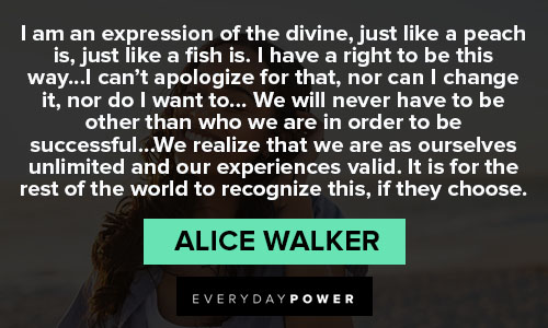 Alice Walker Quotes about expression of the divine