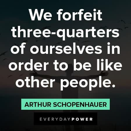 Arthur Schopenhauer quotes about three quarters
