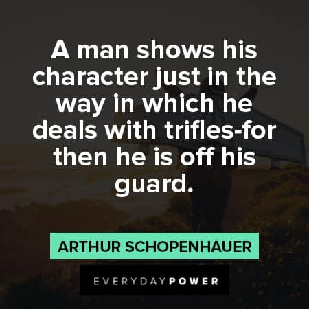 Arthur Schopenhauer quotes about character