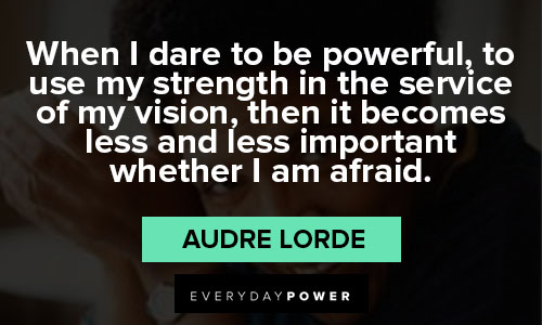 audre lorde quotes about strength