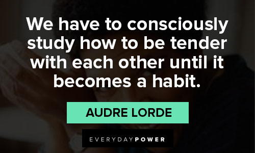 audre lorde quotes about consciously study
