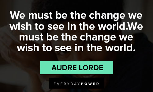 audre lorde quotes about the change