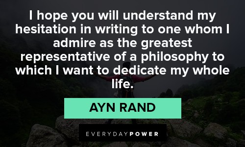 Ayn Rand Quotes about life philosophy