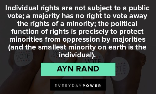 Ayn Rand Quotes about individual rights