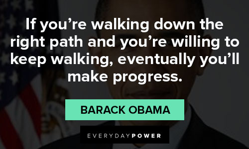 Barack Obama quotes about right path