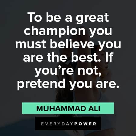 believe in yourself quotes to be a great champion