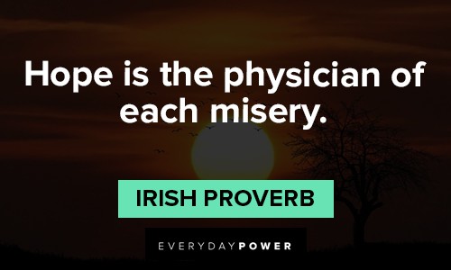 best inspirational quotes about hope is the physician of each misery