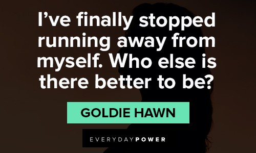 best inspirational quotes about running away from myself