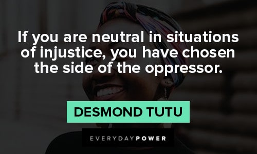 Black Lives Matter quotes about neutral in situations of injustice